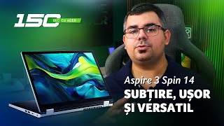 150 sec cu Acer Aspire 3 Spin 14 A3SP1431PT  Subțire ușor și versatil [upl. by Notnelc487]