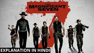 The Magnificent Seven 2016 Full Movie Explained In Hindi  AVI MOVIE DIARIES [upl. by Eirod934]