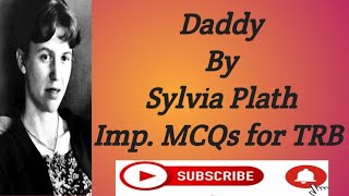 Daddy by Sylvia Plath imp MCQs for TRB [upl. by Liva234]