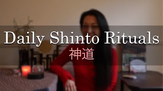 7 Daily SHINTO Rituals Everyone Can Practice At Home [upl. by Nommad]