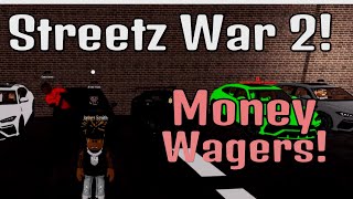 Streetz War 2 Money Wagers Street Races [upl. by Plume]