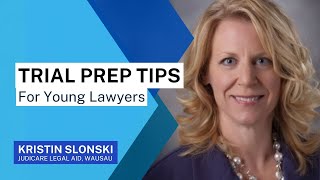 Trial Prep Tips for Young Lawyers [upl. by Ginni]