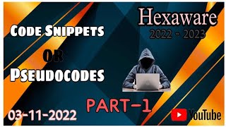 Pseudo codes Hexaware PART1  Hexaware Code snippets 20222023  Placement code snippets [upl. by Spiers]