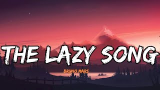 Bruno Mars  The Lazy Song Lyrics Letra [upl. by Drehcir]