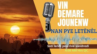 Vin demare jounenw nan pye Letènèl 091024 [upl. by Cinemod910]