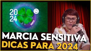 MARCIA SENSITIVA SORTE E DICAS PARA 2024 TODOS OS SIGNOS [upl. by Hayman385]