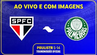 JOGO COMPLETO SÃO PAULO X PALMEIRAS  SEMIFINAL VOLTA  PAULISTA SUB14 2024 [upl. by Jolyn868]