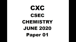 CHEM10  CXC CSEC CHEMISTRY JUNE 2020 Paper 1 [upl. by Weidner120]