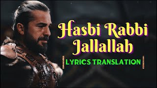 Hasbi Rabbi Jallallah Turkish Lyrics Translation [upl. by Idette509]