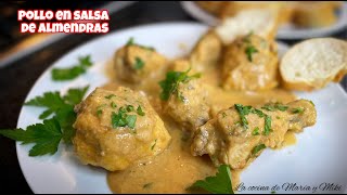 POLLO EN SALSA DE ALMENDRAS Receta fácil [upl. by Damle491]