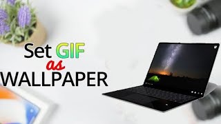 How to Use GIFs as Wallpaper Windows 10 and Windows 11 Tip [upl. by Akenot]