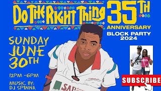 Spike Lee Do The Right Thing 35TH Anniversary Block Party spikelee brooklyn [upl. by Patnode]