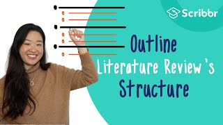 Outline Your Literature Reviews Structure  Scribbr 🎓 [upl. by Paquito]