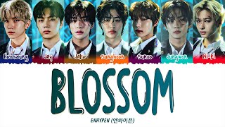 ENHYPEN 엔하이픈  BLOSSOM 1 HOUR LOOP Lyrics  1時間耐久 [upl. by Adnima609]