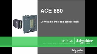 Schneider Electric Sepam  How to Connect and Configure ACE850 [upl. by Susi]