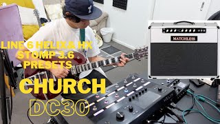 This MATCHLESS DC30 Line 6 Helix amp HX Stomp Preset Is PERFECT For PRAISE amp WORSHIP [upl. by Anayd282]