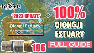 2023 UPDATE How to Qiongji Estuary 100 Exploration ⭐ ALL CHESTS GUIDE 【 Genshin Impact 】 [upl. by Elocal]