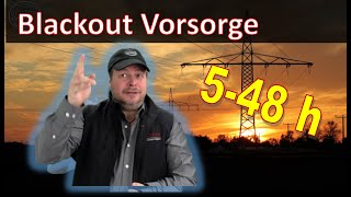 Blackout  Stromausfall für 10 Tage  Wie könnt ihr einfach Vorsorgen Phase 5h  48h [upl. by Anned]