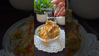 Healthy Egg Bowl [upl. by Dallman569]