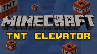 TNT Elevator for Minecraft Tutorial [upl. by Yracaz774]