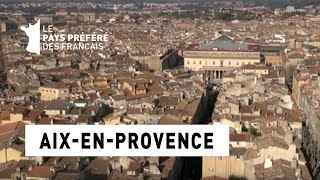 AixenProvence  BouchesduRhône  Les 100 lieux quil faut voir  Documentaire [upl. by Yasibit]