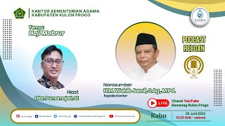 Haji Mabrur  Podcast Spesial Musim Haji [upl. by Kcirre]