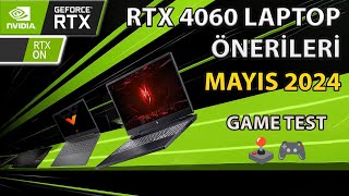 RTX 4060 LAPTOP ÖNERİLERİ MAYIS 2024  İzlemeden Laptop ALMA [upl. by Ahsiner]