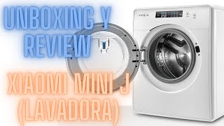 UNBOXING Y REVIEW LAVADORA MIJIA MINI J XIAOMI 🌟 [upl. by Reynard]