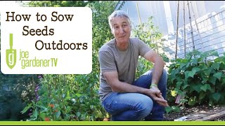 How to Plant Seeds  Simple Tips for Sowing Seeds Outdoors [upl. by Hgieleak]