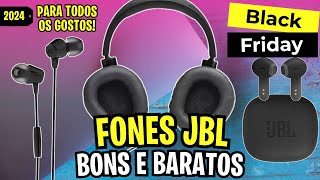 INCRÍVEIS COM PREÇO BAIXO Melhores Fones de Ouvido JBL Baratos que Valem Muito [upl. by Farr]