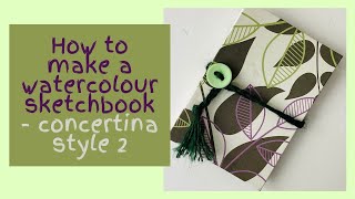 How to make a watercolour sketchbook  simple concertina or accordion from a single piece of paper [upl. by Solrak265]