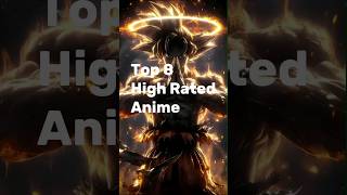 Most Highly Rated Anime Series On IDMB  Anime Hub anime goku dragonball top anime animeflix [upl. by Barty986]