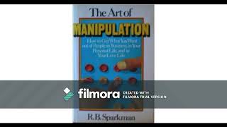 The Art of Manipulation Audiobook Full [upl. by Aivizt]