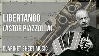 Clarinet Sheet Music How to play Libertango by Astor Piazzolla [upl. by Aical]