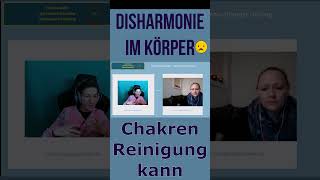 Disharmonie im Körper  verstopfte Chakren und Energie Kanäle  energetische Reinigung hilft [upl. by Mayram977]