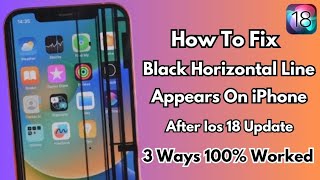 How To Fix Black Horizontal Lines Appears On Iphone Screen Ios 18 Update [upl. by Aglo]