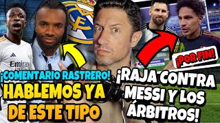 🚨😡¡COMENTARIO RASTRERO DEL TAL BALBOA SOBRE VINICIUS Y SU LUCHA ¡RAJADÓN CONTRA MESSI Y ÁRBITROS [upl. by Kelly]