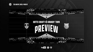 2 Notts County vs Grimsby Town PREVIEW  with Mark Stallard [upl. by Einattirb]