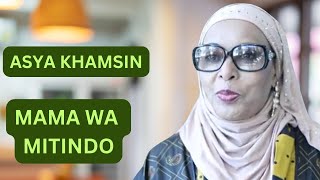 Mama wa Mitindo  Asya Khamsin  Maisha ya Ughaibuni na Mitindo [upl. by Hsuk786]