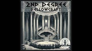 2nd Degree Fellowcraft [upl. by Boris]