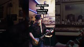 Santa Monica By Theory Of A Dead Man Guitar Cover Riff [upl. by Kneeland]