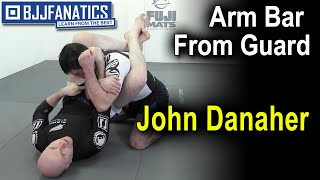 BJJ Moves Arm Bar From Guard by John Danaher [upl. by Tibbs220]