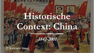 Historische Context China 18422001 tweede leidende vraag [upl. by Volotta]