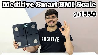 MEDITIVE Smart BMI Scale Unboxing And Review  Best BMI Scale in 2022  BMI Weight Scale  BMI Scale [upl. by Fezoj]