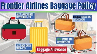 How much BagsLuggage is allowed in a Frontier Airlines Baggage Rules  What should you not carry [upl. by Sybille82]