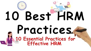 Mastering HRM 10 Best Practices for Effective Human Resources Management [upl. by Haze792]