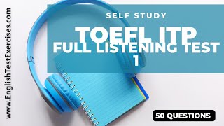 Full Toefl ITPPBT Listening Test [upl. by Eelnodnarb]