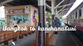 Bangkok to Kanchanaburi by Train for 100 Baht [upl. by Pollie]