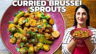 CURRIED Brussel Sprouts  BLAND NO MORE [upl. by Atinaj]