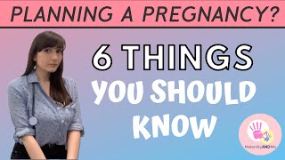 6 Things You Should Know Before Planning a Pregnancy  Preconception Health [upl. by Noseyt339]